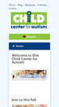 Mobile Screenshot of onechildcenterforautism.org